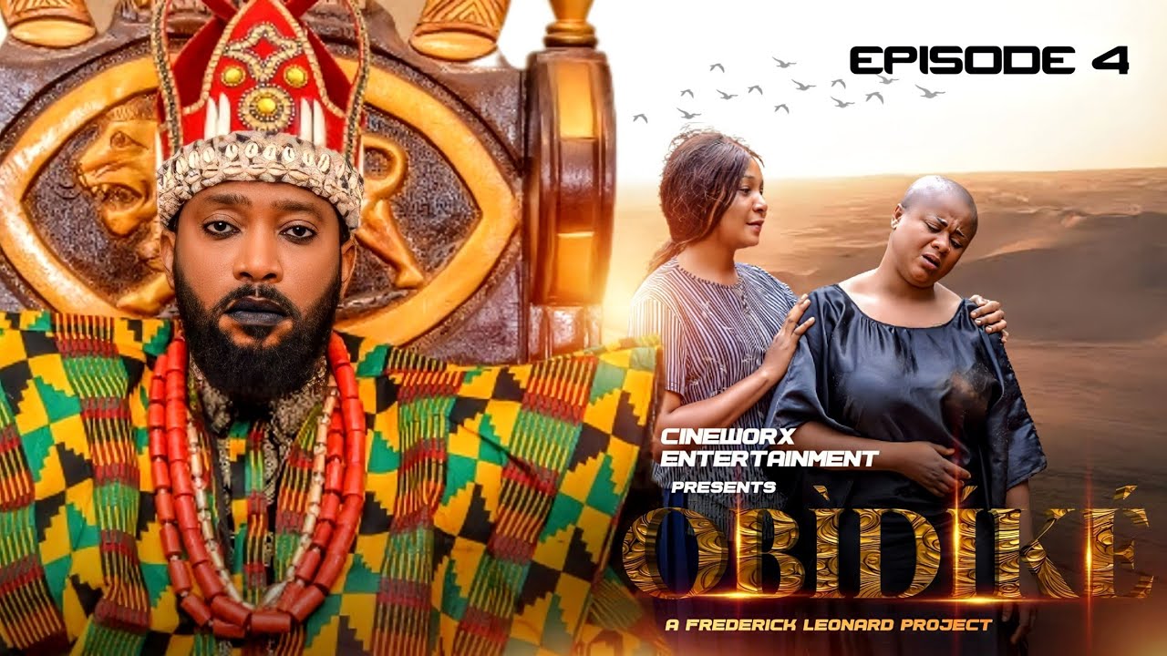 Obidike OBIDIKE EPISODE 4. @FrederickLeonardTV. #frederickleonard #trending # ...