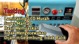 Testing Mesin Laminating LCD Sunshine S-959S Penghilang Gelembung LCD Dijamin Anti Bailk