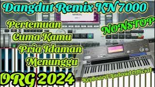 Dangdut Remix KN 7000 Nonstop - ORG 2024