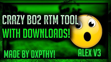 [BO2/1.19]  NEW BO2 RTM TOOL By Dxpthy!  (CCAPI 2.60/.70)