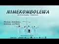 Emmanuel Mgogo NIMEKOMBOLEWA Official Music Audio