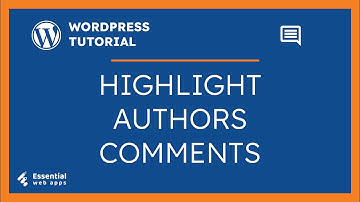 How To Highlight Author’s Comments In WordPress - Highlight Author Comment WordPress Posts Page