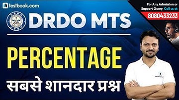 Important Percentage Questions for DRDO MTS 2020 | DRDO Numerical Ability Class by Vineet Sir