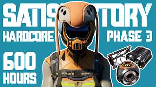 THE HARDEST WAY TO PLAY SATISFACTORY! | Satisfactory Hardcore | Phase #3