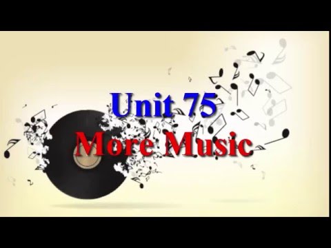 Learn English Via Listening Level 2 Unit 75 More Music