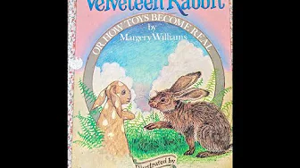 The Velveteen Rabbit Read Aloud