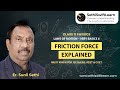 Class 11 Physics | Laws of Motion (Part 6) – Friction Force Explained | JEE Main, NEET, CUET, CBSE