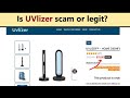 Uvlizer  reviews is uvlizer scam or legit lamp sanitizer that kills germs