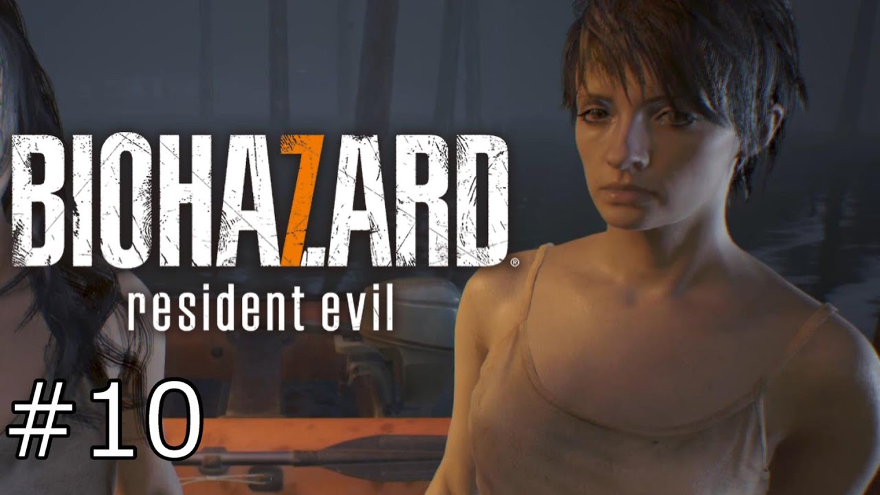 10 バイオハザード7 ミアかゾイか 決断しろ Resident Evil ぢるちのホラーゲーム実況 Youtube