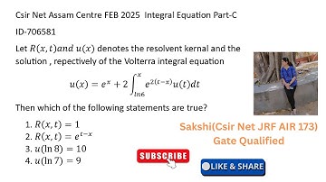 Csir Net FEB 2025 Assam Centre Integral Equation Part-C ID-706580 #csirnet #integralequation #exam