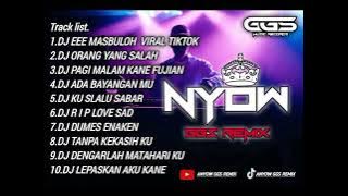 📌DJ FULL ALBUM, E E MASBULOH, ORANG YANG SALAH FULL VOLUM STAY HS🎧🎧🎧