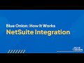 Blue Onion: NetSuite Integration