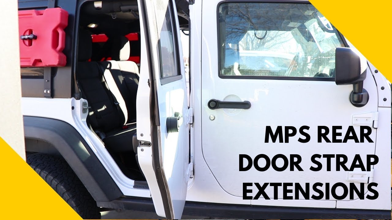 Get The Most Out Of Your 4 Door Wrangler Mps Rear Door Strap