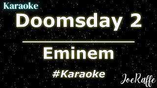 Eminem - Doomsday 2 (Karaoke)