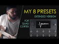 My 8 Quad Cortex Presets | David Maxim Micic (extended)