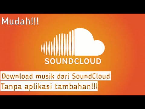 Simple!!! Cara download lagu di SoundCloud