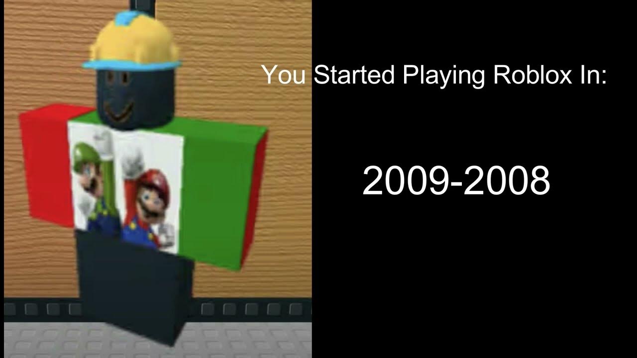 Roblox Player Becoming Old: Year You Started Playing Roblox 