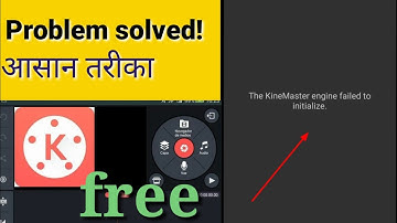 Kinemaster engine failed to initialize|| Problem solved||2020|| Kinemaster Fix|| Kinemaster issues