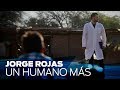 Jorge Rojas - Un Humano Más | Video Oficial