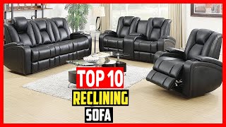 ✅Top 10 Best Reclining Sofa of 2023