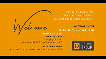 Webinar - Navigating Regulatory Financial Crime Updates: Evaluating and Enhancing Controls