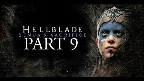Hellblade: Senua
