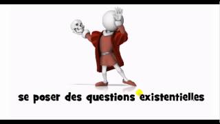 French pronunciation = se poser des questions existentielles