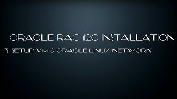 Oracle RAC 12C Installation -3- Network Setup.