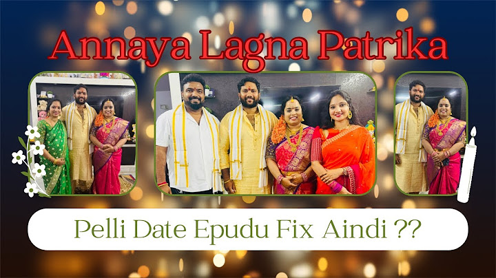 || Annaya Lagna Patrika || Pelli Date Fixed || Wedding  bells || marriage || stay tuned 