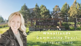 Wheatlands Community Tour - The Ingram Group