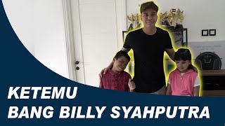 KETEMU BANG BILLY SYAHPUTRA