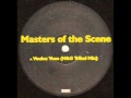 Masters of the scene  voulez vous handg tribal mix a1