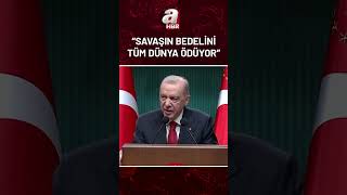 Başkan Erdoğan Hürmüzün Kapanması Ekonomiyi Türbülansa Soktu A Haber