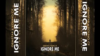 Gemstar x Young CP - Ignore Me