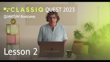 CLASSIQ Bootcamp 2023 - Lesson 2 - High Level Functional Design