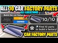 How to find all 10 car factory parts locations in car dealership tycoon car factory event 2 update