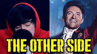 The Other Side | The Greatest Showman ( Cover Español )