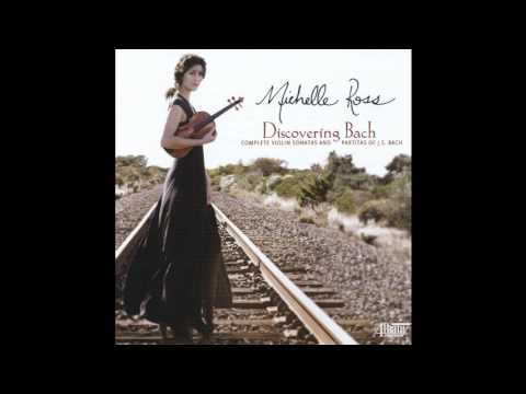 J. S. BACH: "Fuga" (move. 2) from Sonata No. 2 in a minor, BWV 1003 - MICHELLE ROSS