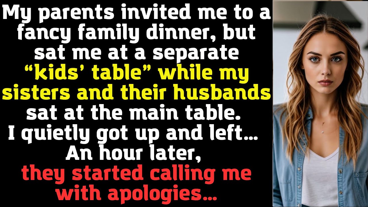 My parents invited me to a fancy family dinner, but sat me at a separate “kids’ table” while my