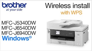 MFCJ5340DW MFCJ6540DW MFCJ6940DW set up wireless with WPS - Windows