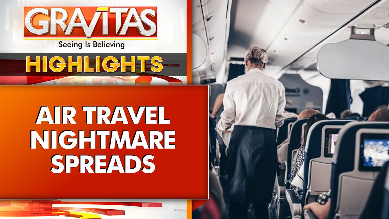 Airline Fuel Shortage Sparks Flight Cancellations, Travel Chaos Widens | GRAVITAS HIGHLIGHTS