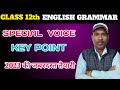 English grammar special voice key point  aknirala english classes bhagalpur  class 12th eng