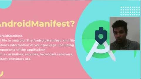 What is Androidmanifest and Resources Management on Android studio  2020