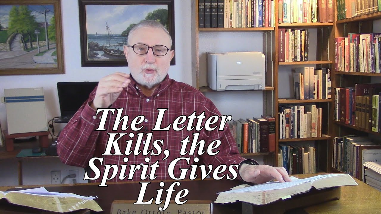 The letter kills the spirit gives life romans 7 6 8 42 youtube