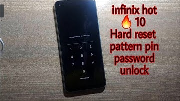 Infinix hot 10 hard reset pattern pin password unlock without pc | infinix x682 factory reset