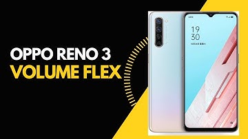 RENO 3 VOLUME FLEX
