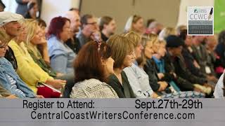 CCWC 2018 :30 second spot- register at www.centralcoastwritersconference.com CCWC 2018 :30 second spot- register at www.centralcoastwritersconference.com