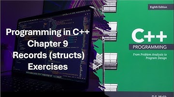 Programming in C++ Chapter 9 Records (structs) Exercises 9-6 to 9-7
