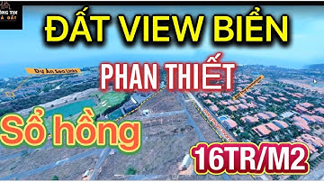 bán đất view biển Phan Thiết gần sân bay Phan Thiết giá 16tr/m2