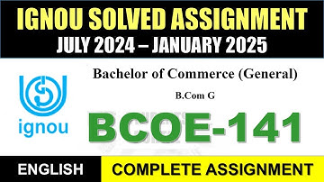 BCOE 141 Solved Assignment 2024-25 || bcoe-141 solved assignment in English || July 2024 to Jan 2025